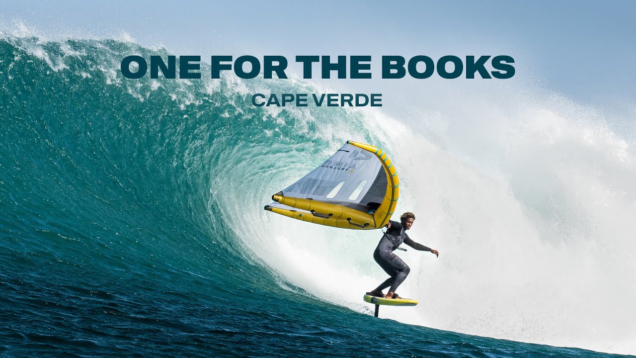 One For The Books: the Fanatic x Duotone Wingfoiling Team scores big waves in Cape Verde